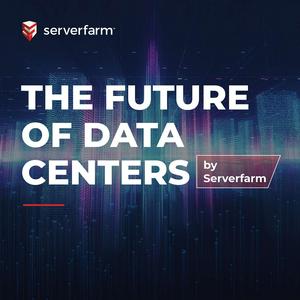 Escucha The Future of Data Centers en la aplicación