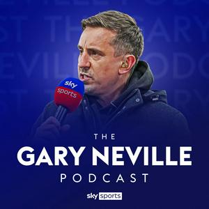 Escucha The Gary Neville Podcast en la aplicación