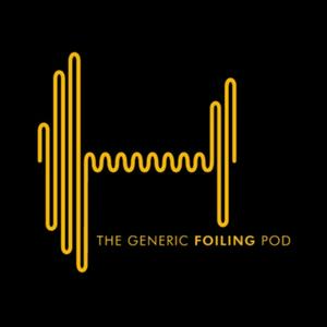 Escucha The Generic Foiling Podcast en la aplicación