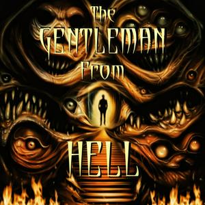 Escucha The Gentleman From Hell en la aplicación