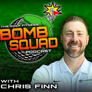 Escucha The Golf Fitness Bomb Squad with Chris Finn en la aplicación