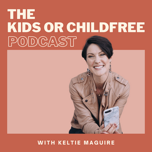 Escucha The Kids or Childfree Podcast en la aplicación