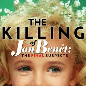 Escucha The Killing of JonBenet Ramsey en la aplicación