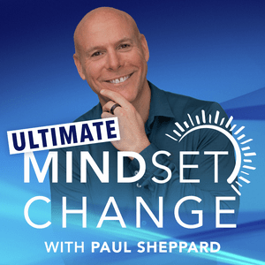 Escucha The Ultimate Mindset Change Podcast en la aplicación