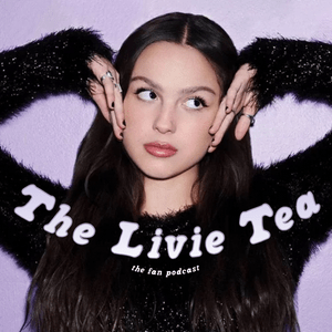 Escucha The Livie Tea: an Olivia Rodrigo fan podcast en la aplicación