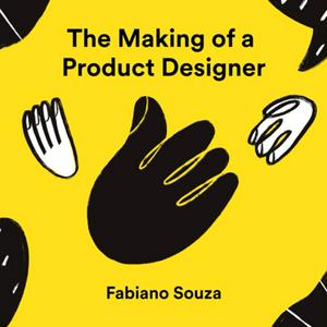 Escucha The Making of a Product Designer en la aplicación