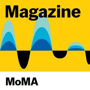 Escucha The MoMA Magazine Podcast en la aplicación