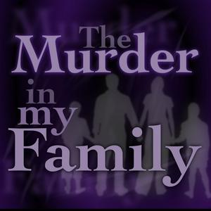 Escucha The Murder In My Family en la aplicación