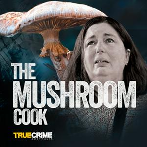 Escucha The Mushroom Cook en la aplicación