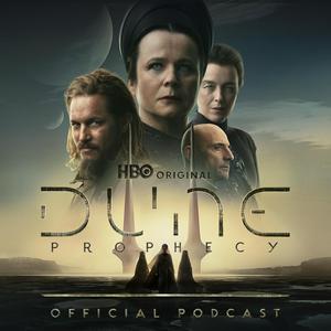 Escucha The Official Dune: Prophecy Podcast en la aplicación