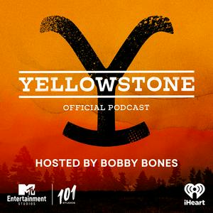 Escucha The Yellowstone Official Podcast en la aplicación