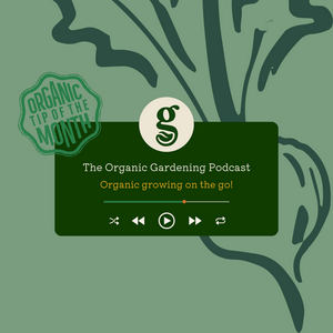 Escucha The Organic Gardening Podcast en la aplicación