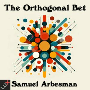 Escucha The Orthogonal Bet en la aplicación