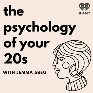 Escucha The Psychology of your 20s en la aplicación