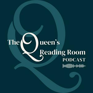 Escucha The Queen's Reading Room Podcast en la aplicación