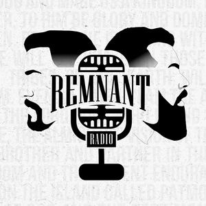 Escucha The Remnant Radio's Podcast en la aplicación