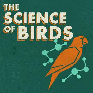 Escucha The Science of Birds en la aplicación