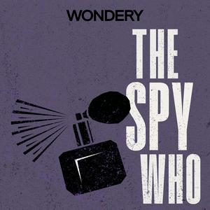 Escucha The Spy Who en la aplicación