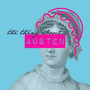 Escucha The Thing About Austen en la aplicación