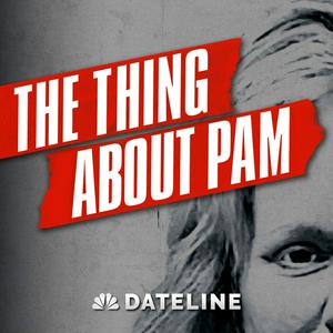 Escucha The Thing About Pam en la aplicación