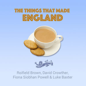 Escucha The Things That Made England en la aplicación