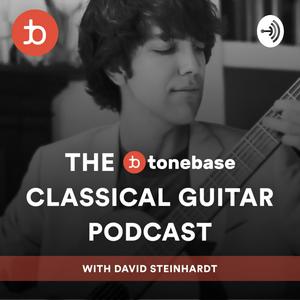 Escucha The tonebase Classical Guitar Podcast, with David Steinhardt en la aplicación