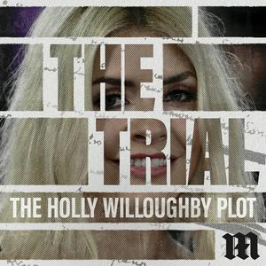 Escucha The Trial: The Holly Willoughby Plot en la aplicación