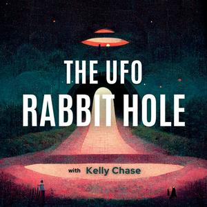 Escucha The UFO Rabbit Hole Podcast en la aplicación