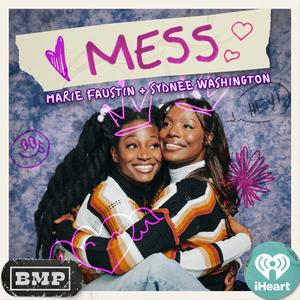 Escucha MESS with Sydnee Washington & Marie Faustin en la aplicación