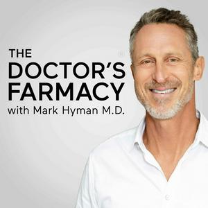 Escucha The Doctor's Farmacy with Mark Hyman, M.D. en la aplicación