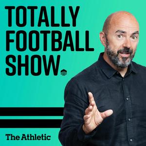 Escucha The Totally Football Show with James Richardson en la aplicación