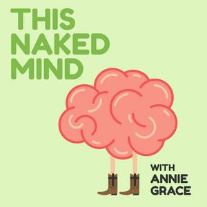 Escucha This Naked Mind Podcast en la aplicación