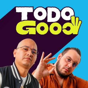 Escucha Todo Good en la aplicación