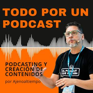 Escucha Todo por Un Podcast (Daily) en la aplicación