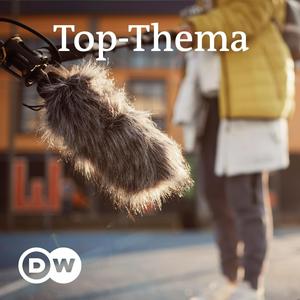 Escucha Top-Thema mit Vokabeln | Audios | DW Deutsch lernen en la aplicación