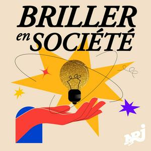 Escucha Briller en société en la aplicación