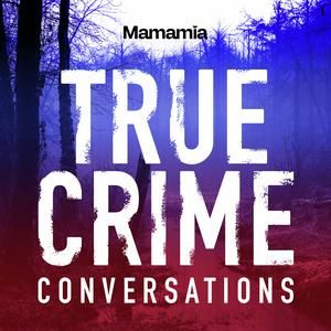 Escucha True Crime Conversations en la aplicación