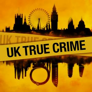 Escucha UK True Crime Podcast en la aplicación