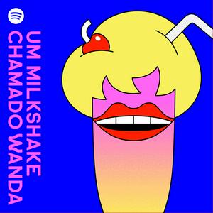 Escucha Um Milkshake Chamado Wanda en la aplicación