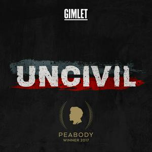 Escucha Uncivil en la aplicación