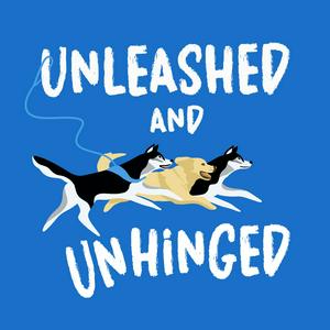 Escucha Unleashed and Unhinged en la aplicación