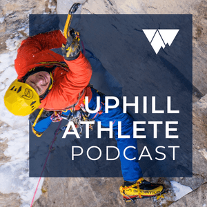 Escucha Uphill Athlete Podcast en la aplicación