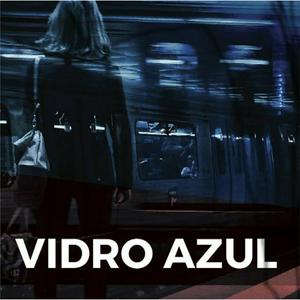 Escucha Vidro Azul en la aplicación