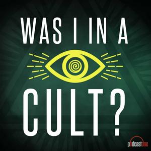 Escucha Was I In A Cult? en la aplicación