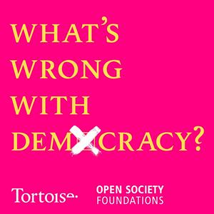 Escucha What's Wrong with Democracy? en la aplicación