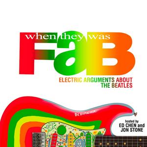 Escucha When They Was Fab: Electric Arguments About the Beatles en la aplicación