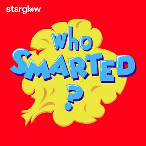 Escucha Who Smarted? - Educational Podcast for Kids en la aplicación