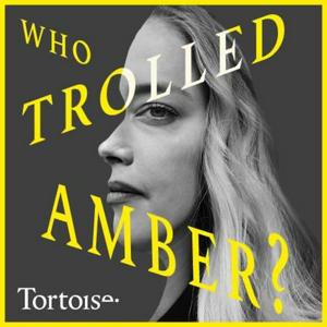 Escucha Who Trolled Amber? en la aplicación