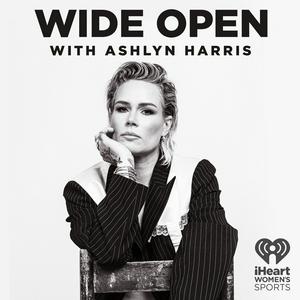 Escucha Wide Open with Ashlyn Harris en la aplicación