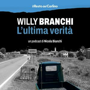 Escucha Willy Branchi - L'ultima verità en la aplicación